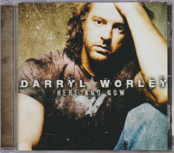 WORLEY, DARRYL - HERE & NOW