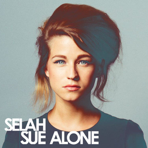 SELAH SUE - ALONE