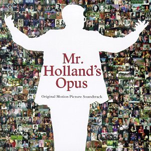 SNDTRK - MR. HOLLAND'S OPUS