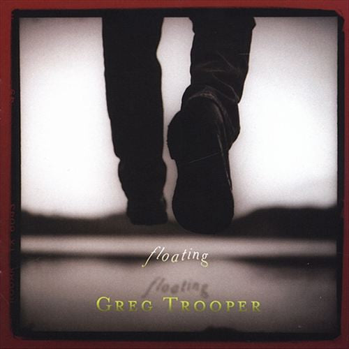 TROOPER, GREG - FLOATING