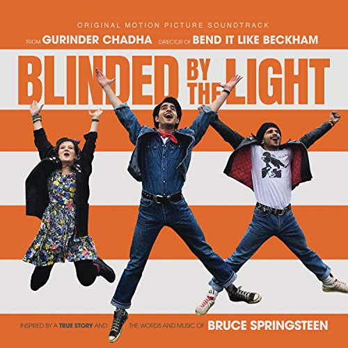 SNDTRK - BLINDED BY THE LIGHT (BRUCE SPRINGSTEEN)
