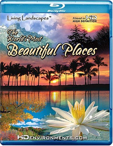 WORLD'S MOST BEAUTIFUL PLACES - BLU-LIVING LANDSCAPES