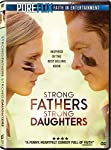 STRONG FATHERS, STRONG DAUGHTERS - DVD