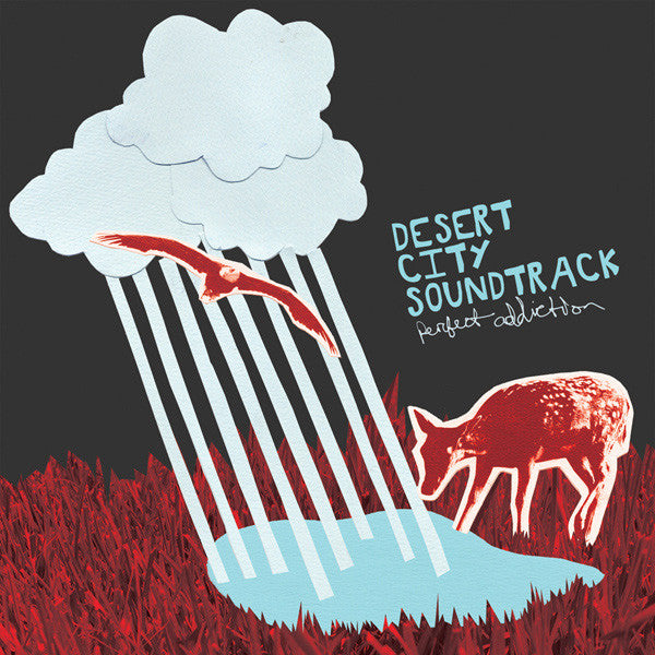 DESERT CITY SOUNDTRACK - PERFECT ADDICTION