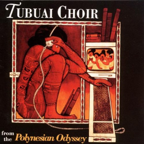 TUBUAI CHOIR - POLYNESIAN ODYSSEY