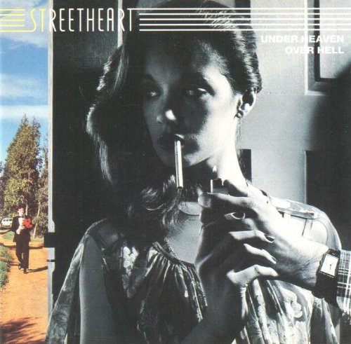 STREETHEART - UNDER HEAVEN OVER HELL