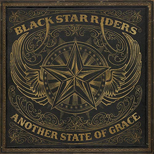 BLACK STAR RIDERS - ANOTHER STATE OF GRACE