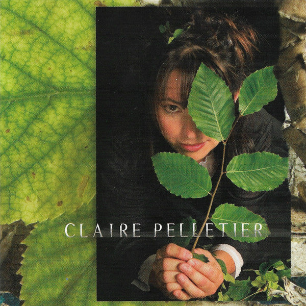 PELLETIER, CLAIRE - CE QUE TU DONNES