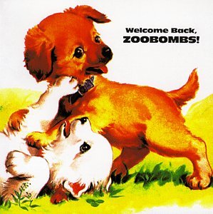 ZOOBOMBS - WELCOME BACK