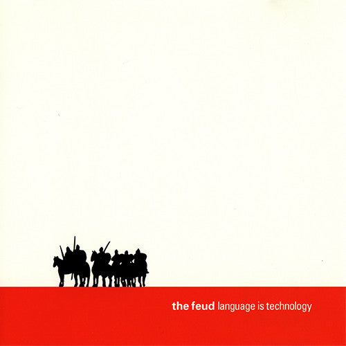 FEUD - LANGUAGE IS TECHNOLOGY