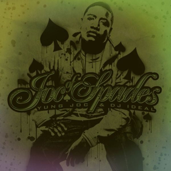 YUNG JOC - JOC OF SPADES