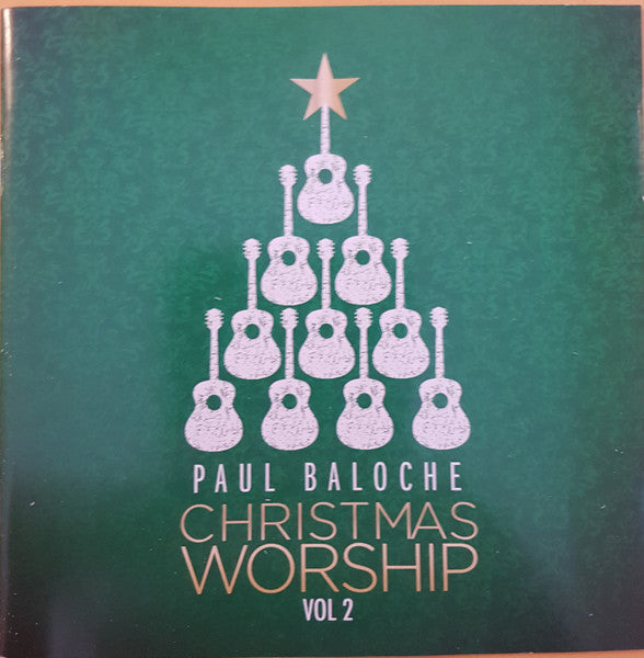 BALOCHE, PAUL - CHRISTMAS WORSHIP VOL 2