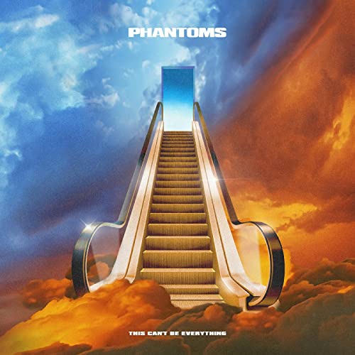 PHANTOMS - THIS CAN'T BE EVERYTHING (CD)