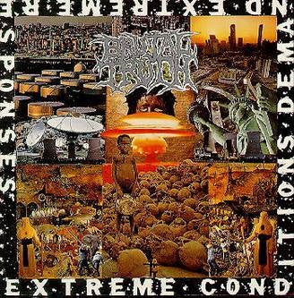 BRUTAL TRUTH - EXTREME CONDITIONS DEMAND EXTREME RESPON