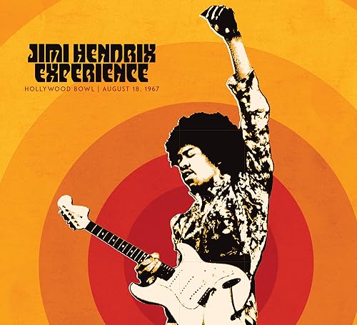 HENDRIX, JIMI - HOLLYWOOD BOWL: AUGUST 18, 1967