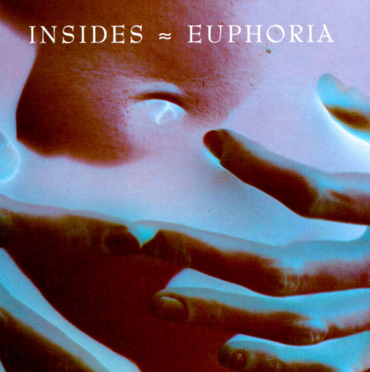 INSIDES - EUPHORIA