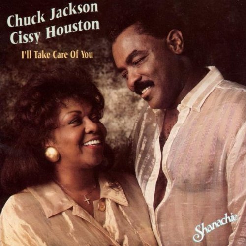 HOUSTON, CISSY & CHUCK JACKSON - I'LL TAKE CARE OF YOU