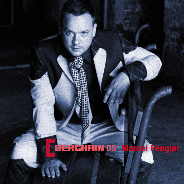 FENGLER, MARCEL - BERGHAIN 05