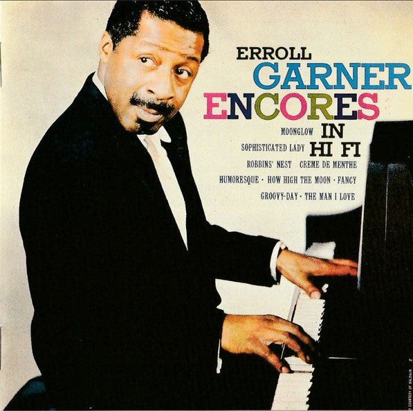 GARNER, ERROLL - ENCORES IN HI FI (EUR.)