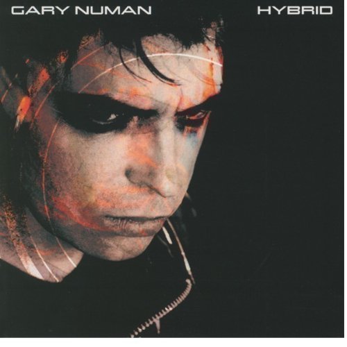 NUMAN, GARY - HYBRID