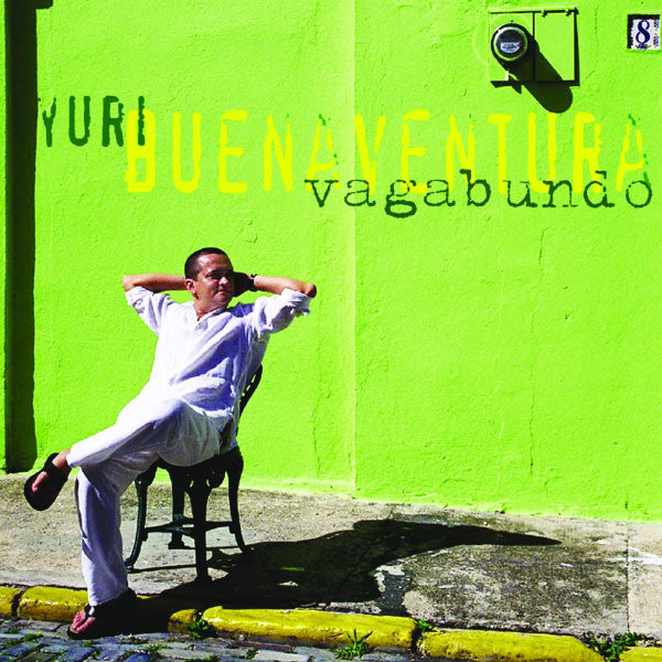 BUENAVENTURA, YURI - VAGABUNDO (SALSA)
