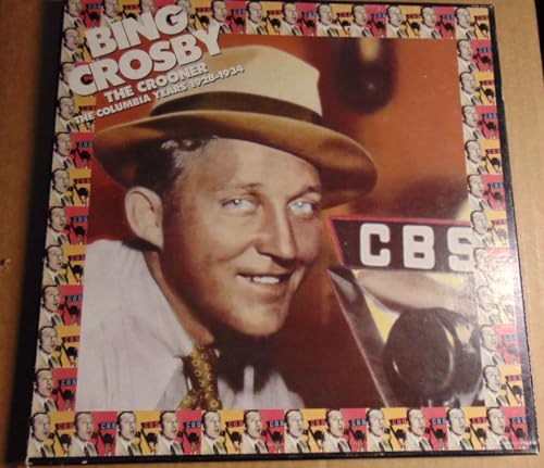 CROSBY, BING - CROONER: COLOMBIA YEARS 1928-34 (3CDS)