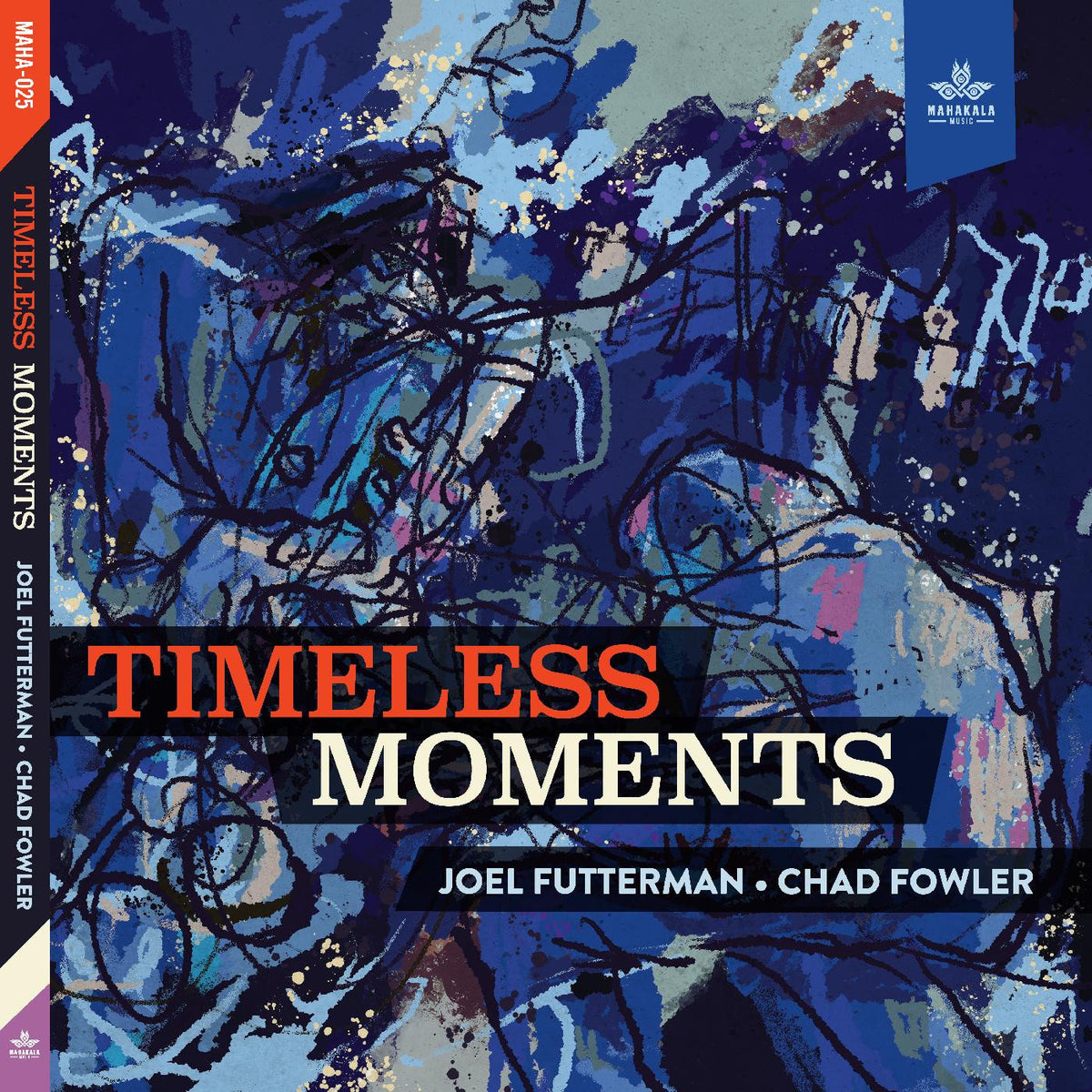 FUTTERMAN, JOEL AND CHAD FOWLER - TIMELESS MOMENTS