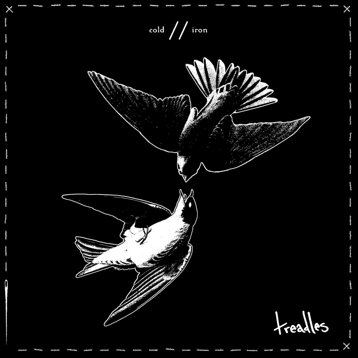 TREADLES - COLD B/W IRON