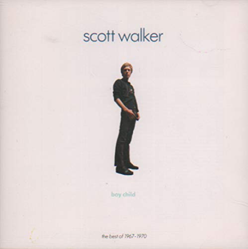 WALKER, SCOTT - BOY CHILD: BEST OF 1967-1970