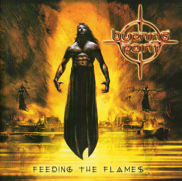 BURNING POINT - FEEDING THE FLAMES