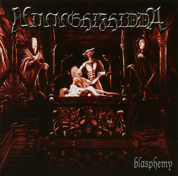 NINNGHIZHIDDA - BLASPHEMY