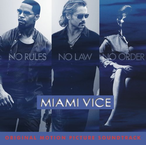 SNDTRK - MIAMI VICE (MOVIE)