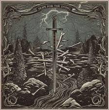 HOPE FOR THE DYING - LEGACY