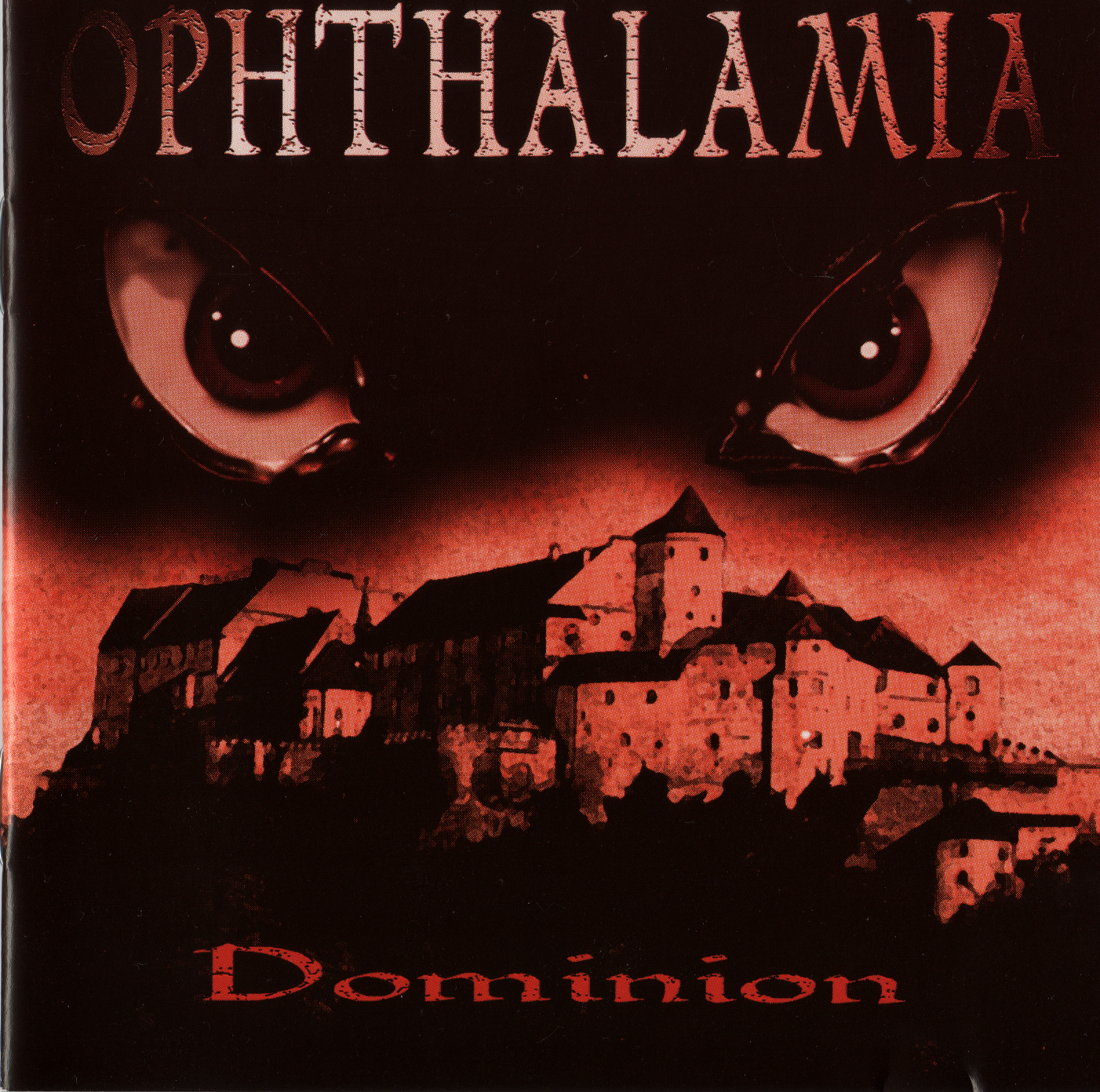 OPHTHALAMIA - DOMINION