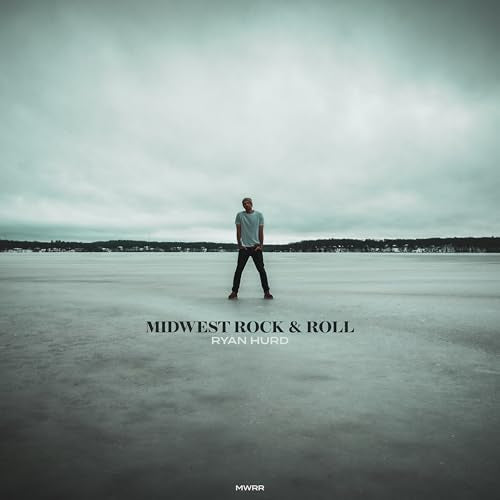 RYAN HURD - MIDWEST ROCK & ROLL (CD)