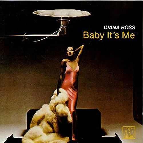 ROSS, DIANA - BABY IT'S ME
