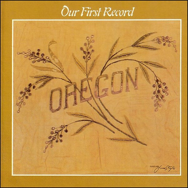 OREGON - OUR FIRST RECORD