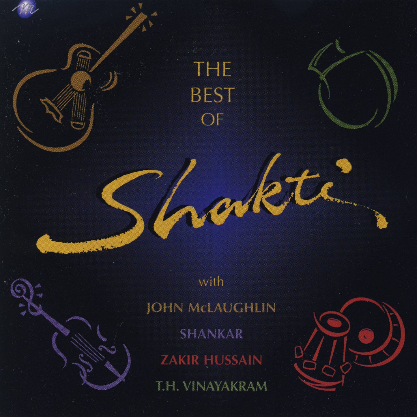 SHAKTI - BEST OF