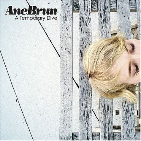 BRUN, ANE - TEMPORARY DIVE