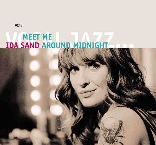 SAND, IDA - MEET ME AROUND MIDNIGHT