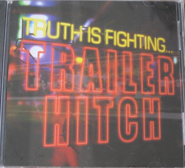 TRAILER HITCH - TRUTH IS FIGHTING