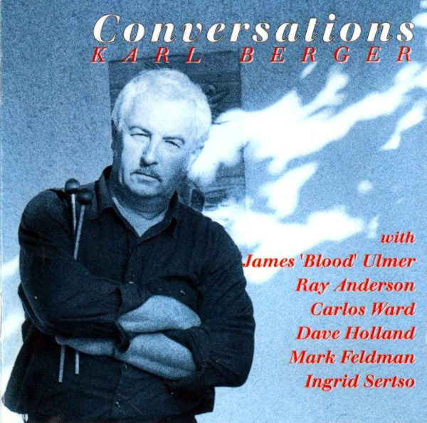 BERGER, KARL - CONVERSATIONS