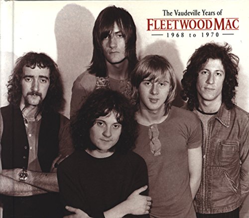 FLEETWOOD MAC - VAUDVILLE YEARS 1968-1970