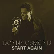 OSMOND, DONNY - START AGAIN
