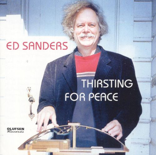 SANDERS, ED - THIRSTING FOR PEACE