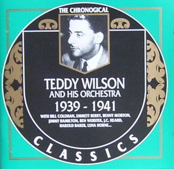 WILSON, TEDDY - 1939-1941