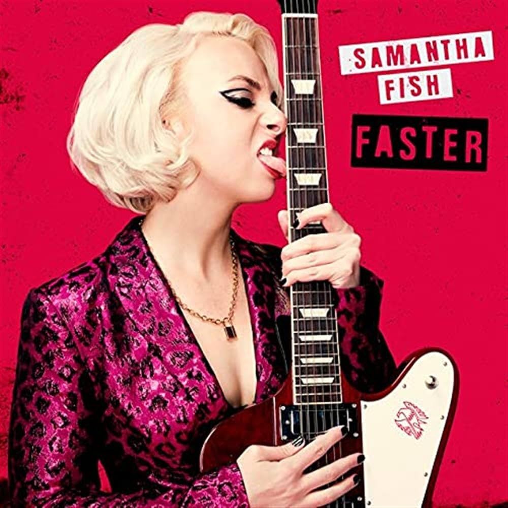 FISH, SAMANTHA - FASTER