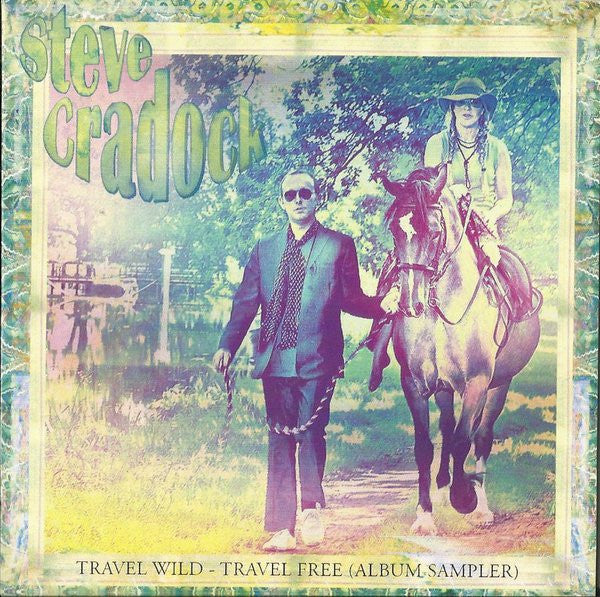 CRADOCK, STEVE - TRAVEL WILD, TRAVEL FREE
