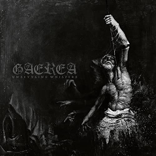 GAEREA - UNSETTLING WHISPERS