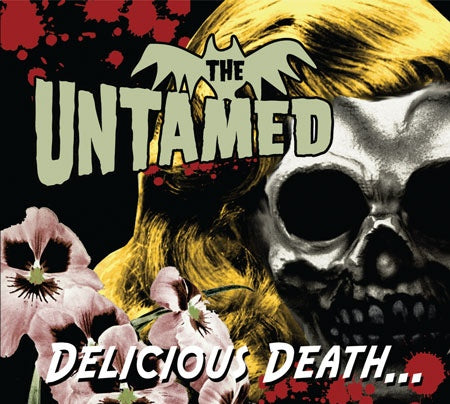 UNTAMED - DELICIOUS DEATH